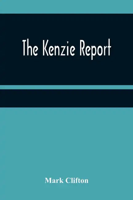 The Kenzie Report - Paperback
