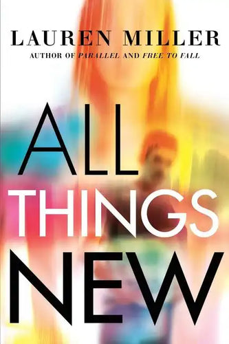 All Things New - Paperback