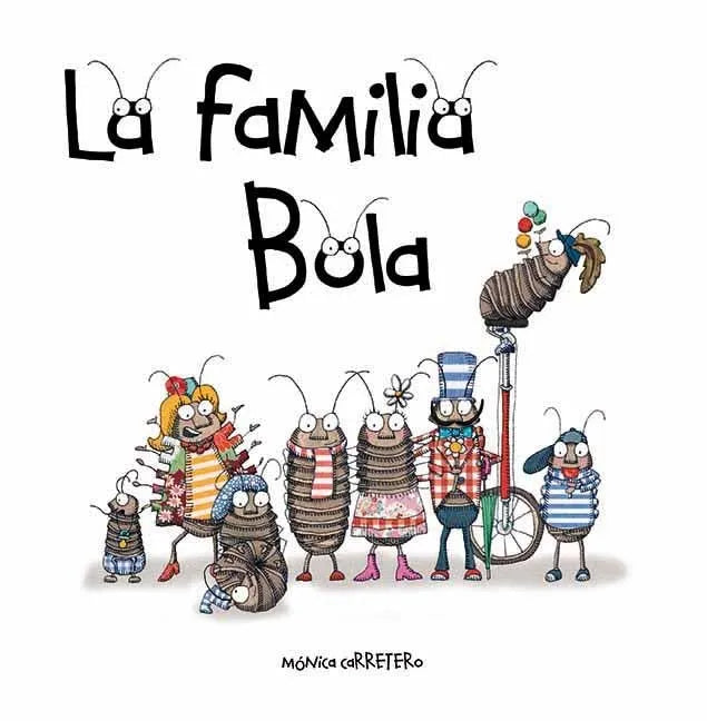 La Familia Bola (Roly-Polies) - Hardcover