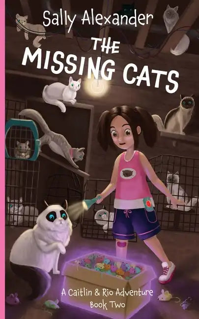 The Missing Cats: A Caitlin & Rio Adventure - Paperback