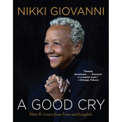 A Good Cry: What We Learn from Tears and Laughter - Paperback