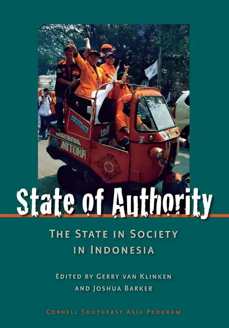 State of Authority: State in Society in Indonesia - Paperback