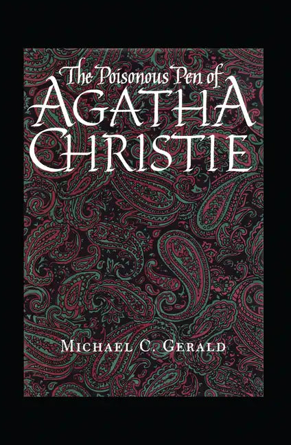 The Poisonous Pen of Agatha Christie - Paperback