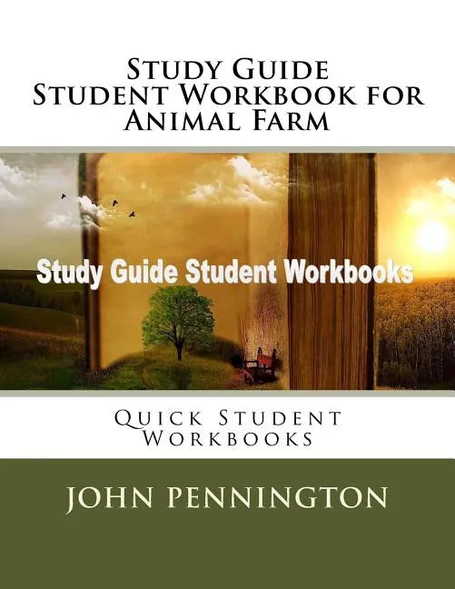 Study Guide Student Workbook for Animal Farm: Quick Student Workbooks - Paperback