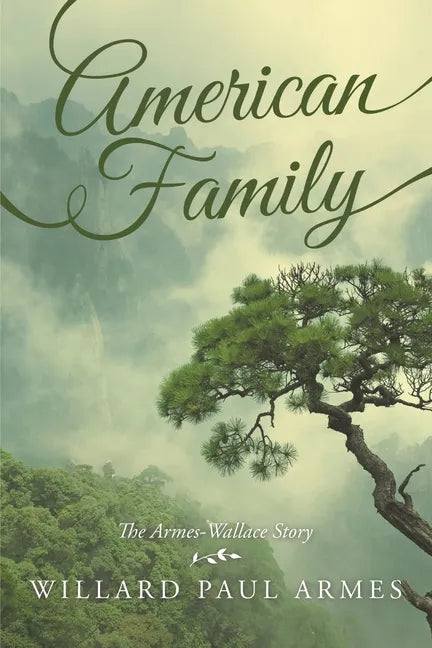 American Family: The Armes-Wallace Story - Paperback