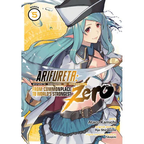 Arifureta: From Commonplace to World's Strongest Zero (Manga) Vol. 5 - Paperback