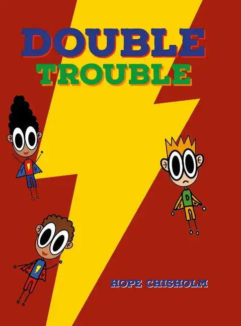 The Adventures of Isaac and Isaiah: Double Trouble - Hardcover