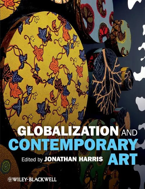 Globalization and Contemporary Art - Paperback