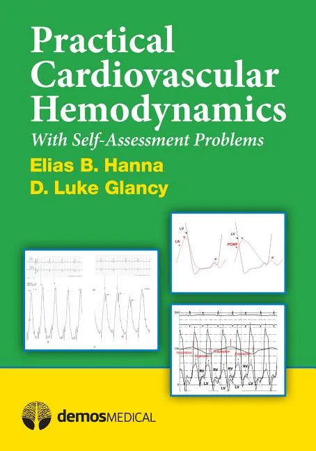 Practical Cardiovascular Hemodynamics: With Self-Assessment Problems - Paperback