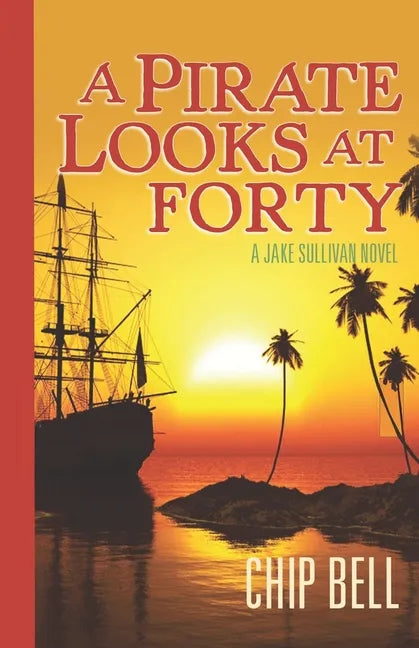 A Pirate Looks at Forty - Paperback