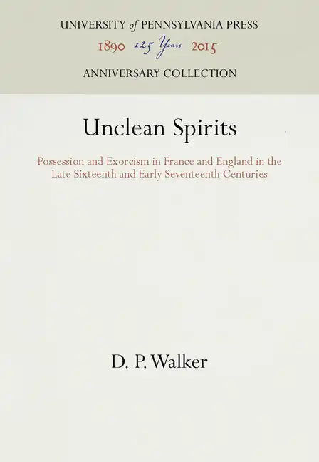 Unclean Spirits - Hardcover