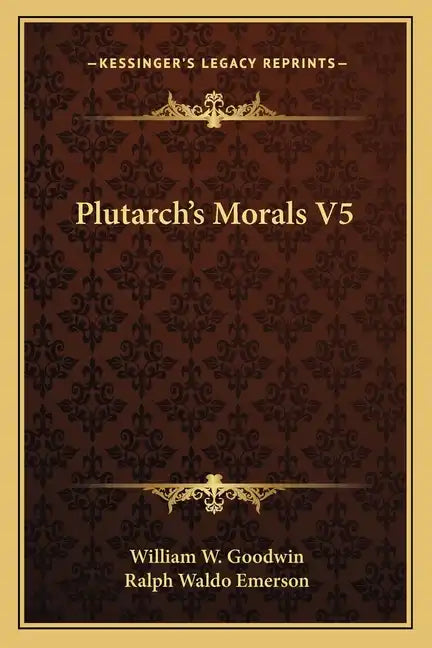 Plutarch's Morals V5 - Paperback