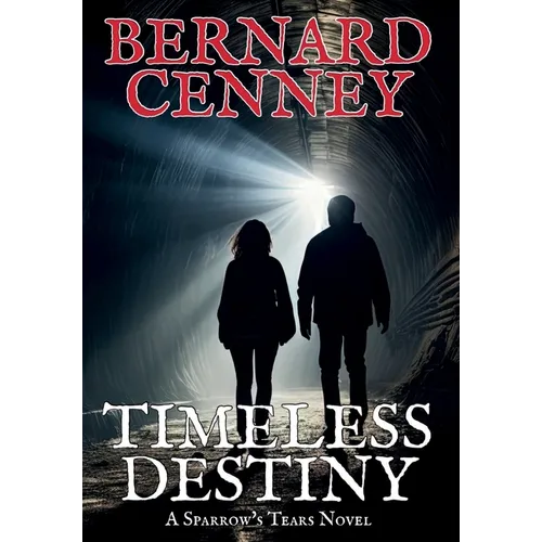 Timeless Destiny - Hardcover