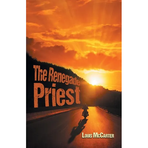 The Renegade Priest - Paperback