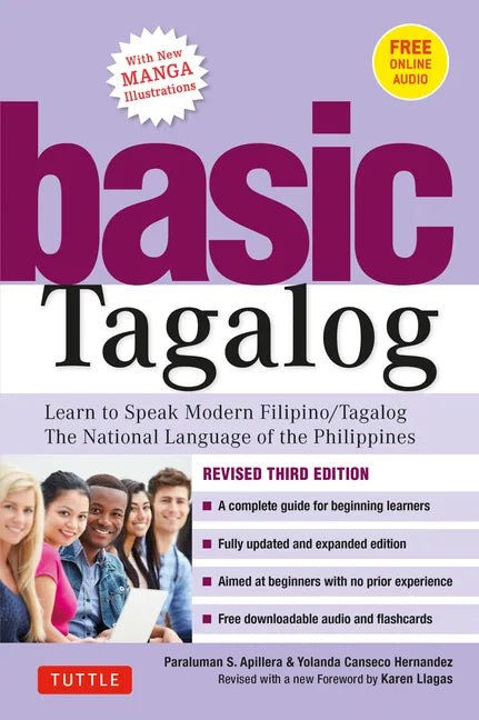 Basic Tagalog: Learn to Speak Modern Filipino/ Tagalog - The National Language of the Philippines: Revised Third Edition (with Online Audio) - Paperback