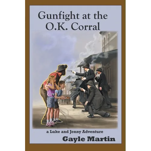 Gunfight at the O.K. Corral - Paperback