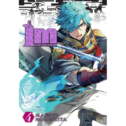 Im: Great Priest Imhotep, Vol. 4: Volume 4 - Paperback