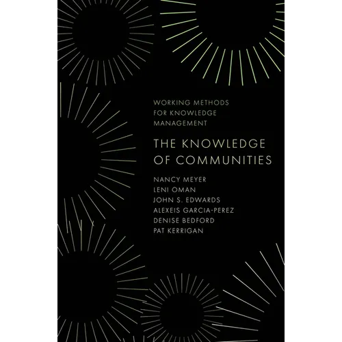 The Knowledge of Communities - Hardcover