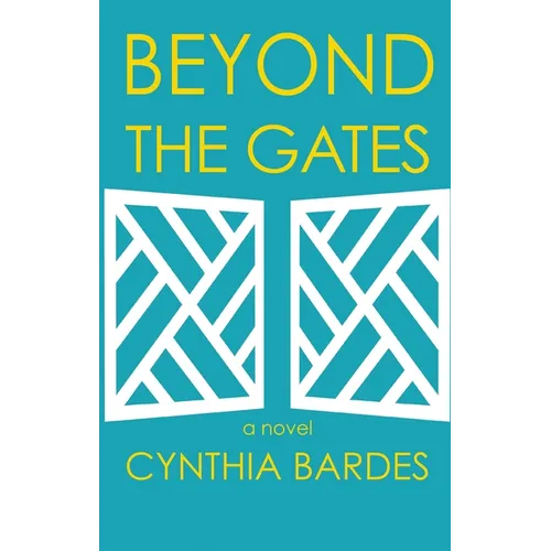Beyond the Gates - Hardcover