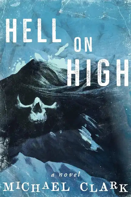 Hell on High - Paperback