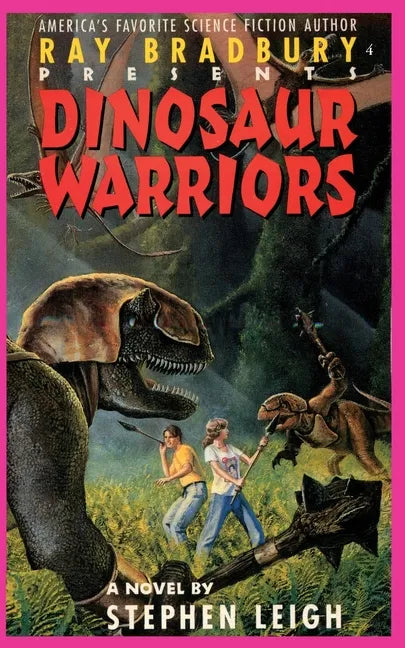 Ray Bradbury Presents Dinosaur Warriors - Paperback