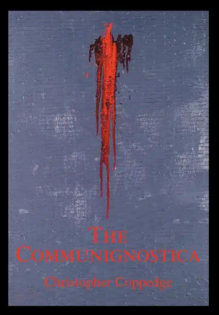 The Communignostica - Hardcover