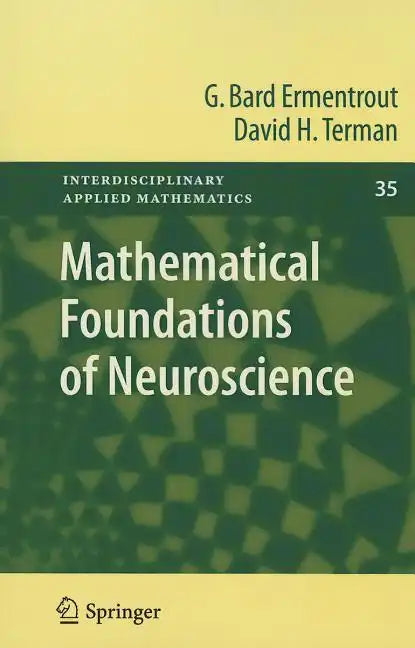 Mathematical Foundations of Neuroscience - Paperback