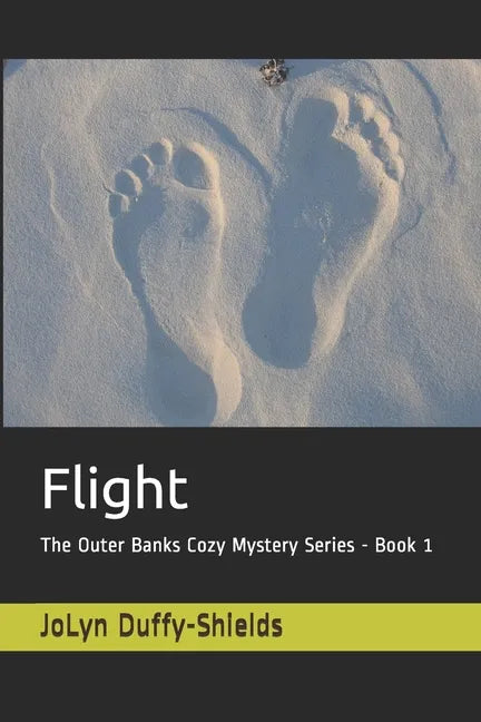 Flight: The Outer Banks Cozy Mystery Series - Book 1 - Paperback
