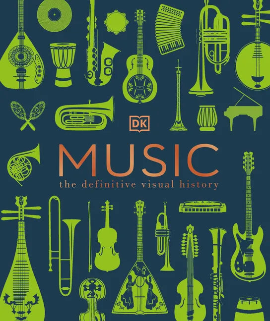 Music: The Definitive Visual History - Hardcover