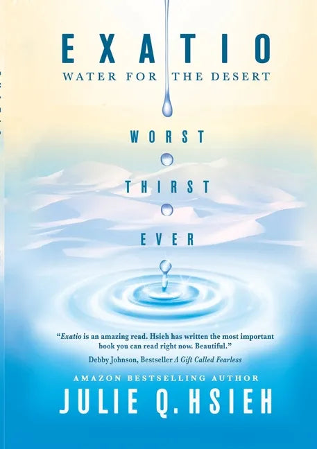Exatio: Water For The Desert - Paperback