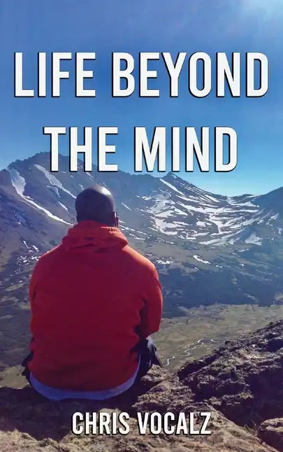 Life Beyond The Mind - Paperback