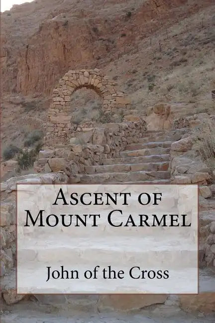 Ascent of Mount Carmel - Paperback