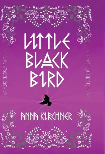 Little Black Bird - Hardcover