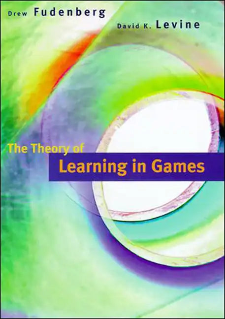 The Theory of Learning in Games - Paperback