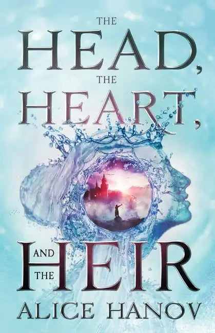 The Head, the Heart, and the Heir - Paperback