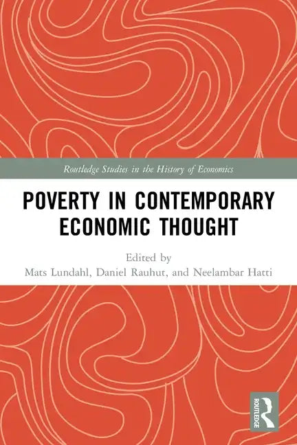 Poverty in Contemporary Economic Thought - Paperback