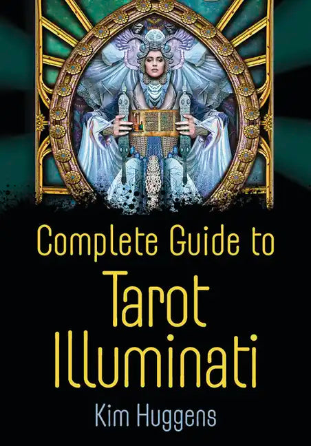Complete Guide to Tarot Illuminati - Paperback