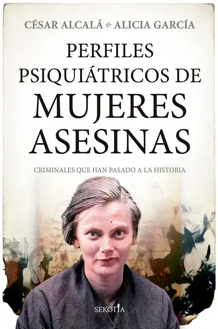 Perfiles Psiquiatricos de Mujeres Asesi - Paperback