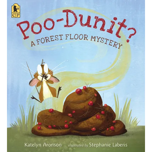 Poo-Dunit?: A Forest Floor Mystery - Paperback