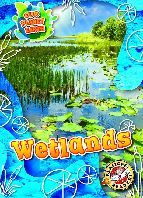 Wetlands - Library Binding