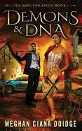 Demons and DNA - Paperback