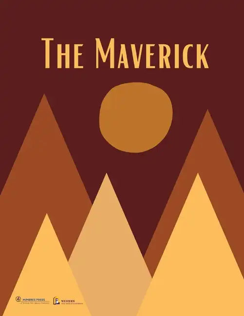The Maverick: Volume One - Paperback
