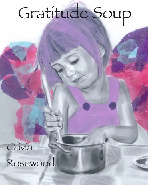 Gratitude Soup - Paperback