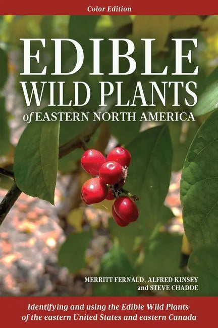 Edible Wild Plants of Eastern North America - Paperback