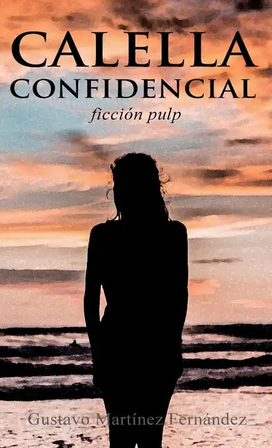Calella confidencial - Hardcover
