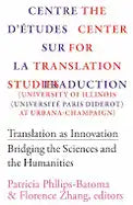 Translation as Innovation: Bridging the Sciences and the Humanities - Paperback