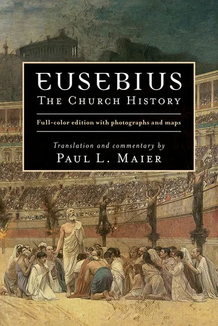 Eusebius: The Church History - Hardcover