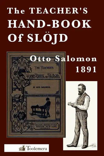 The Teacher's Hand-Book of Slojd - Paperback