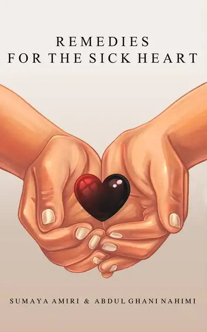 Remedies for the Sick Heart - Paperback