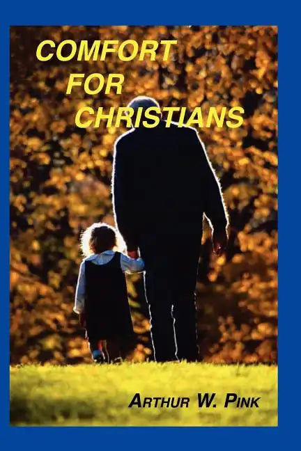 Comfort for Christians - Paperback
